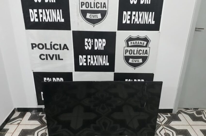  FAXINAL – Polícia Civil recupera TV furtada de residência