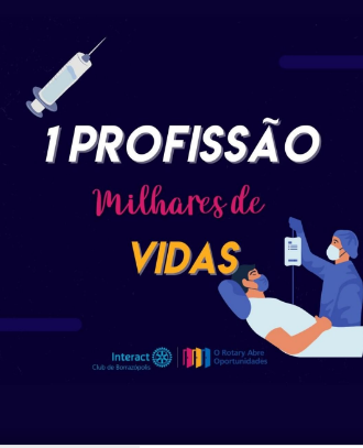  Interact Borrazópolis – Uma profissão, milhares de vidas!