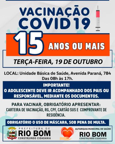  Covid-19: Vacinação para pessoas com 15 anos ou mais em Rio Bom