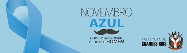  GRANDES RIOS – Campanha Novembro Azul