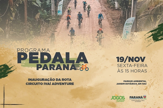  Programa Pedala Paraná inaugura o circuito Ivaí Adventure em Ivaiporã