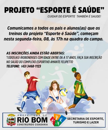  RIO BOM – Treinos do projeto “Esporte é Saúde”