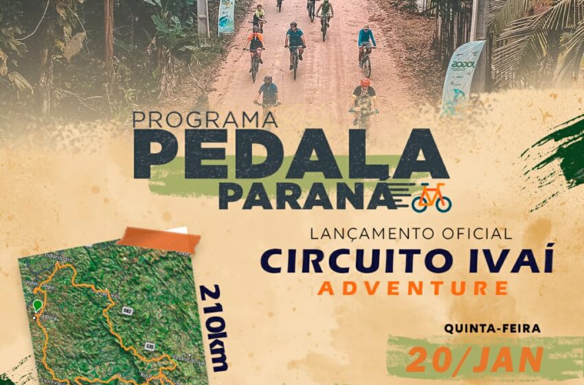  PEDALA PARANÁ – CIRCUITO IVAÍ ADVENTURE