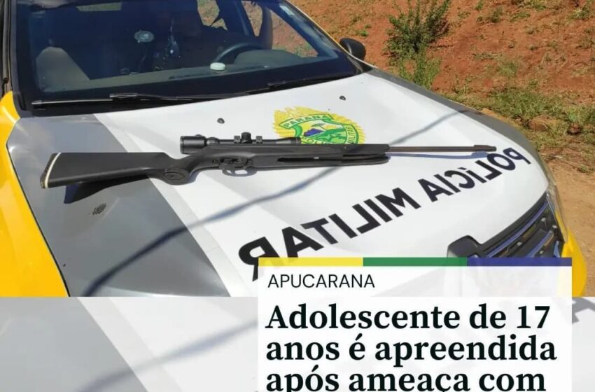  APUCARANA – Adolescente é apreendido após ameaça com arma de pressão