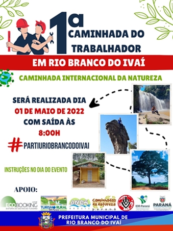  1ª Caminhada do Trabalhador de Rio Branco do Ivaí