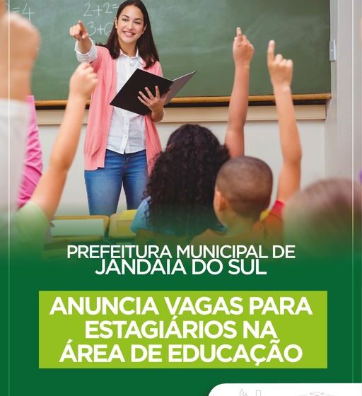  Vagas para estágio em escolas do município de Jandaia do Sul