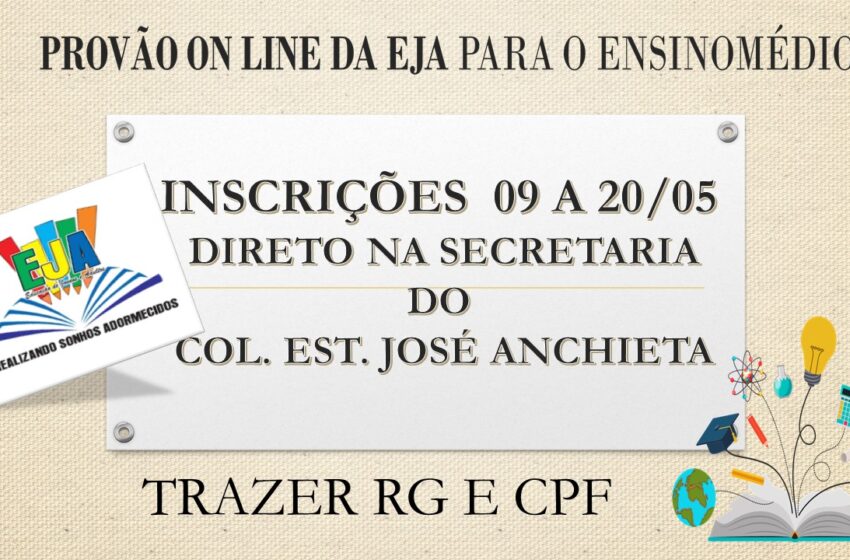  Aberta as inscrições do Provão EJA no Colégio José de Anchieta