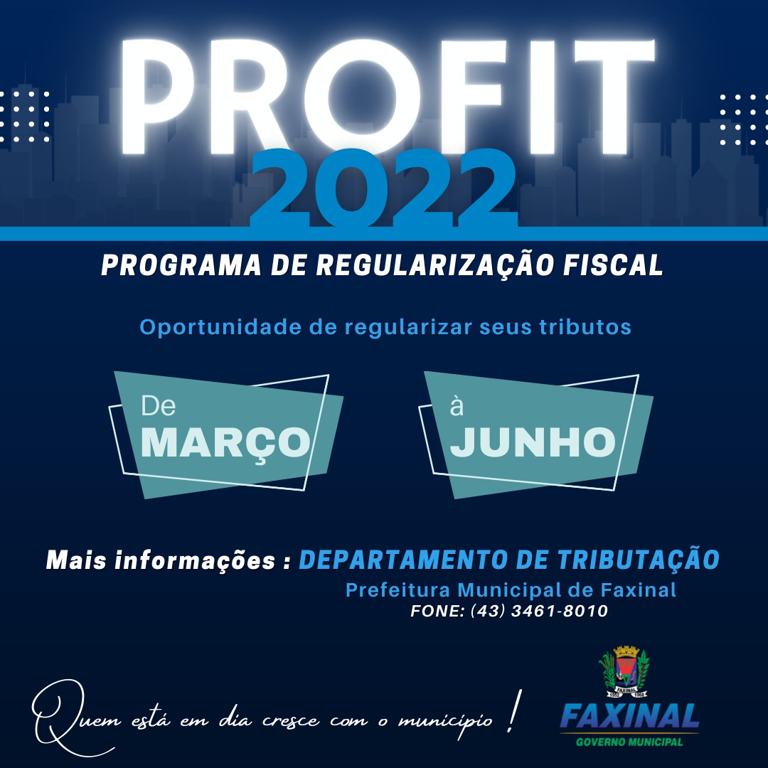 FAXINAL - Programa de Regularização Fiscal 2022