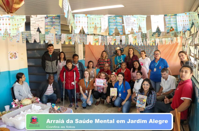  Saúde de Jardim Alegre realiza o 1° Arraia da Saúde Mental