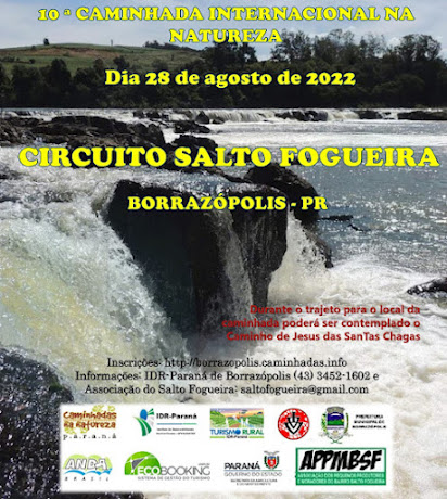  VEM AÍ – 10ª Caminhada Internacional na Natureza, no Bairro Salto Fogueira em Borrazópolis