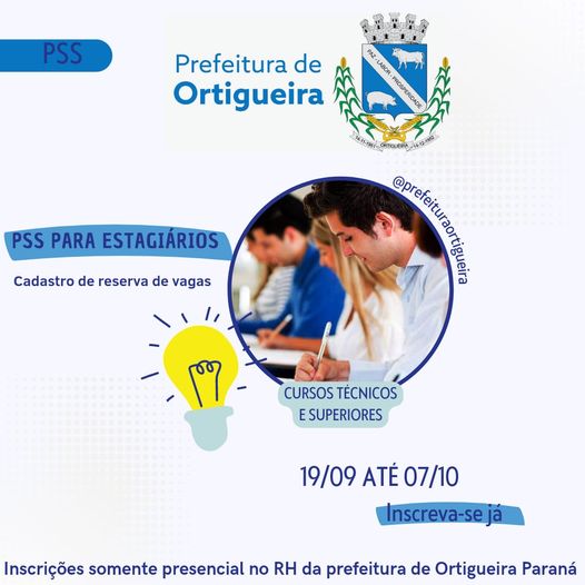  Aberta inscrições para o  PSS 02/2022 em Ortigueira