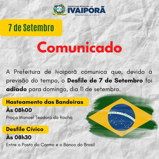  Comunicado da Prefeitura de Ivaiporã sobre o Desfile Cívico