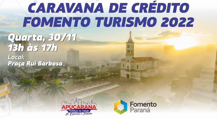  Apucarana recebe a Caravana de Crédito da Fomento Paraná