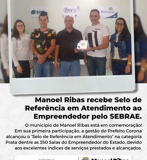  Manoel Ribas recebe selo de referência em atendimento ao empreendedor pelo Sebrae