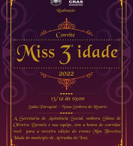  Convite para o evento Miss 3ª Idade em Ariranha do Ivaí