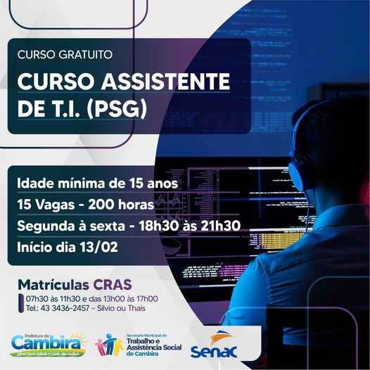  Prefeitura de Cambira e Senac oferece curso gratuito de Assistente de T.I. (PSG)