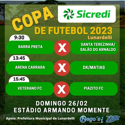  Vem aí a Copa Sicredi de Futebol de Campo em Lunardelli