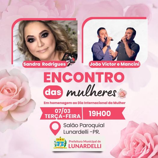  Lunardelli promove 1° encontro para Mulheres