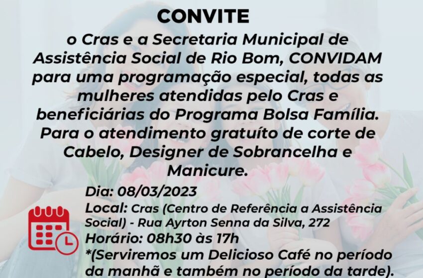  Assistência Social de Rio Bom convida mulheres para evento no dia Internacional da Mulher