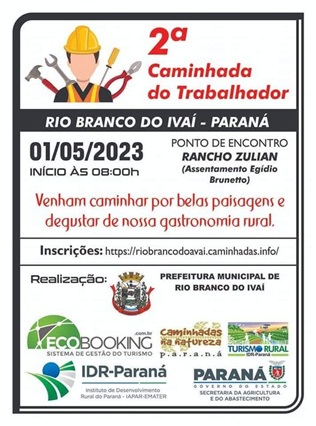  Vem Aí a 2ª Caminhada do Trabalhador de Rio Branco do Ivaí