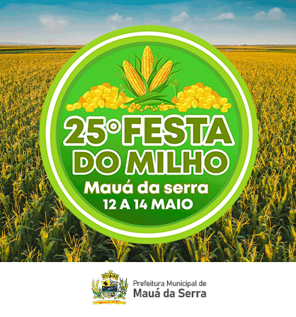  25ª Festa do Milho de Mauá da Serra