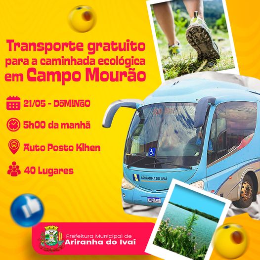  Ariranha do Ivaí oferece transporte gratuito para a Caminhada Ecológica em Campo Mourão