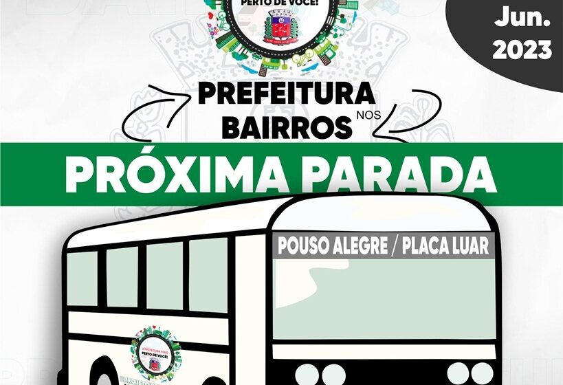  Projeto “Prefeitura nos Bairros“ será na Placa Luar e Pouso Alegre de Jardim Alegre