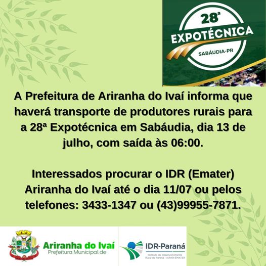  Prefeitura de Ariranha do Ivaí disponibiliza ônibus para produtores irem até a 28ª Expotécnica em Sabáudia