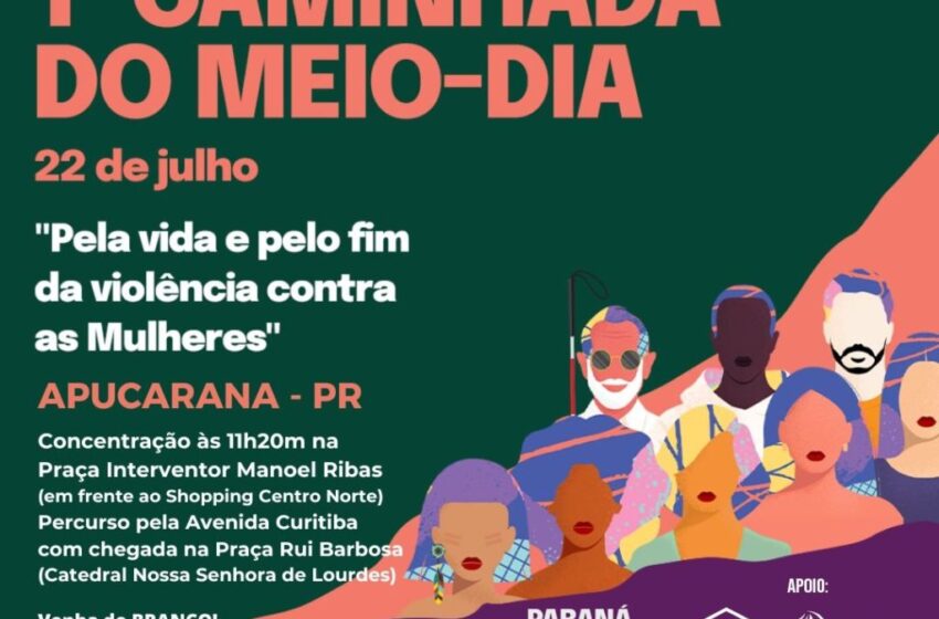  Mobilização clama pelo fim da violência contra a mulher em Apucarana