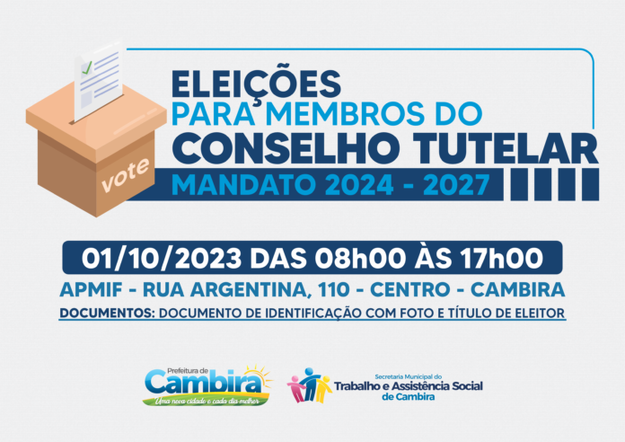  Eleições do Conselho Tutelar de Cambira será realizada neste domingo (01)