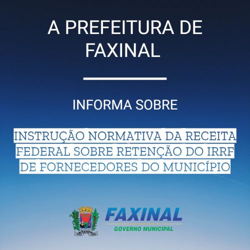  Instrução normativa da Receita Federal sobre retenção de IRRF de fornecedores de Faxinal