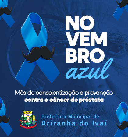 Prefeitura de Ariranha do Ivaí promove campanha Novembro Azul
