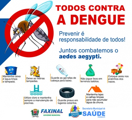  FAXINAL – Todos contra a Dengue