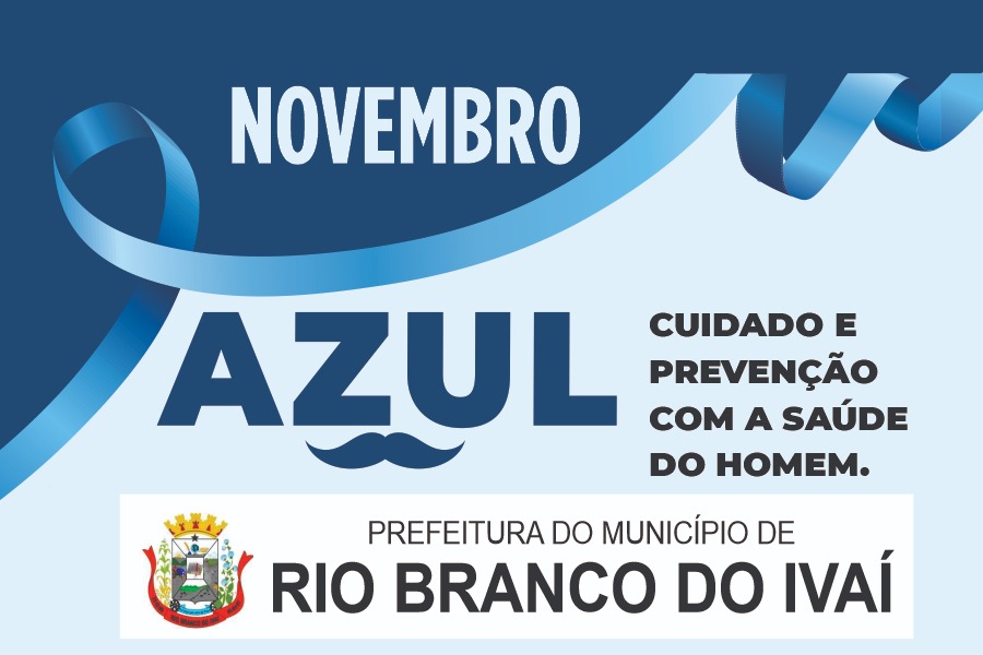 RIO BRANCO DO IVAÍ - Campanha Novembro Azul