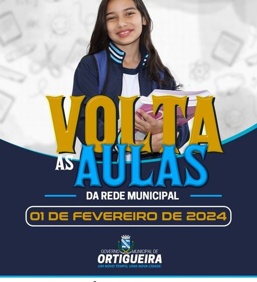  Prefeitura de Ortigueira anuncia retorno das aulas municipais para 01 de fevereiro de 2024