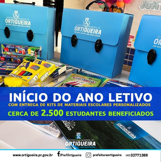  Prefeitura de Ortigueira garante início do ano letivo com entrega de kits de materiais escolares personalizados