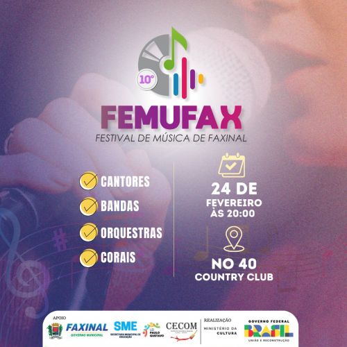  10º FEMUFAX – Festival de Música de Faxinal acontece nesse final de semana
