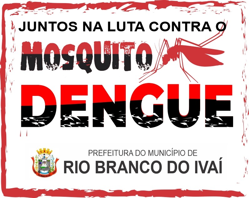 RIO BRANCO DO IVAÍ - Dengue