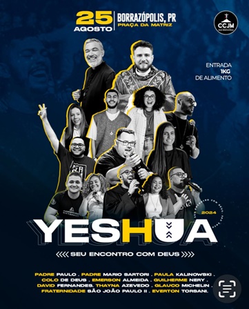  VEM AÍ – Yeshua 2024 “Seu Encontro com Deus” em Borrazópolis