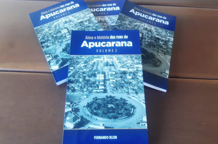  Apucarana lança segundo volume do livro “Alma e História das Ruas”