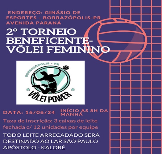  2º Torneio Beneficente de Vôlei Feminino será realizado em Borrazópolis