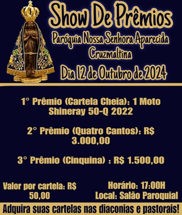  Show de Prêmios da Paróquia Nossa Senhora Aparecida de Cruzmaltina