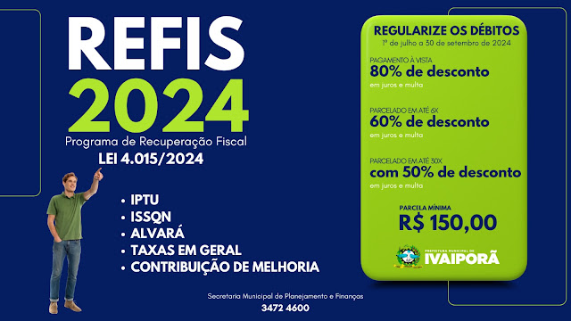  Prefeitura de Ivaiporã lança REFIS 2024 com descontos para regularização