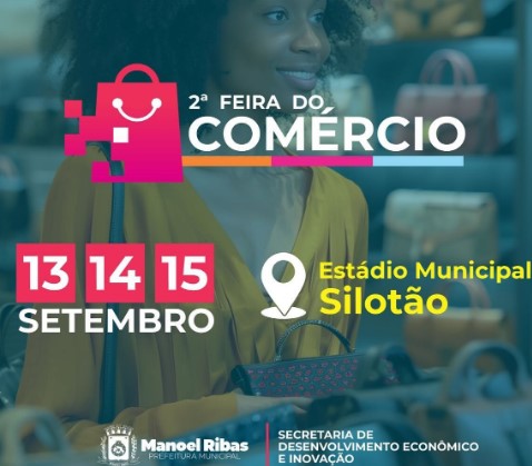  2ª Feira do Comércio, no Estádio Municipal Silotão em Manoel Ribas