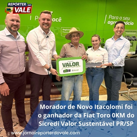  Morador de Novo Itacolomi é o felizardo da Fiat Toro da Promoção da Sicredi Valor Sustentável PR/SP