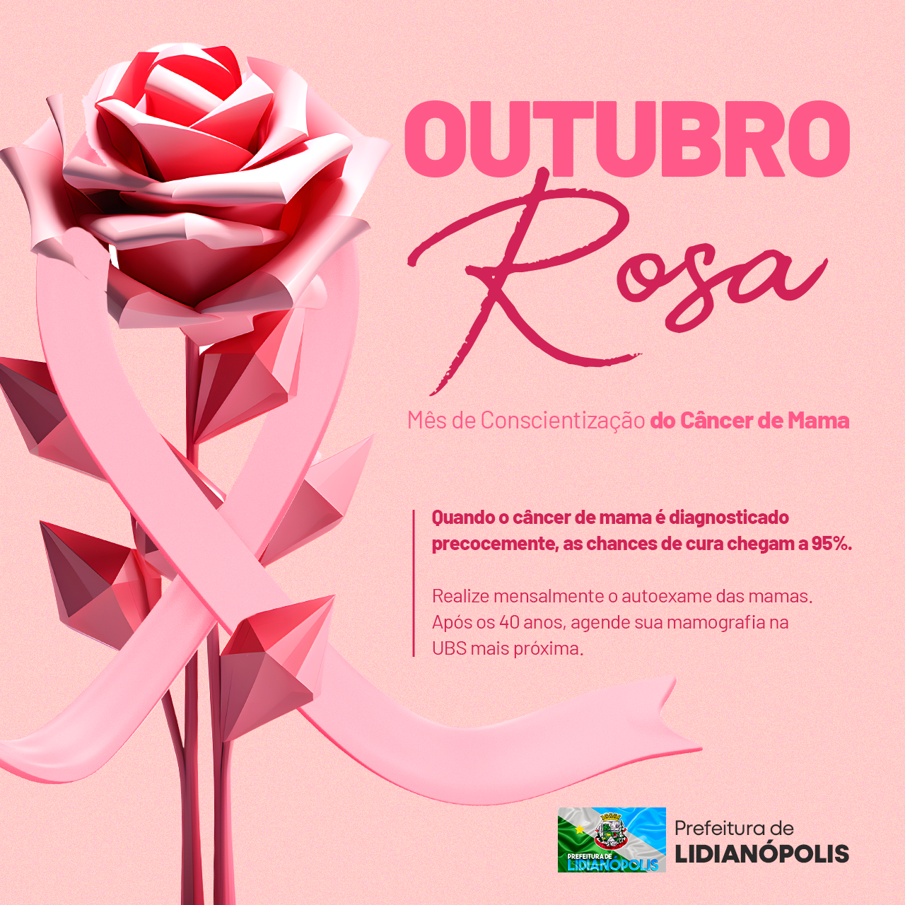 LIDIANÓPOLIS - Outubro Rosa