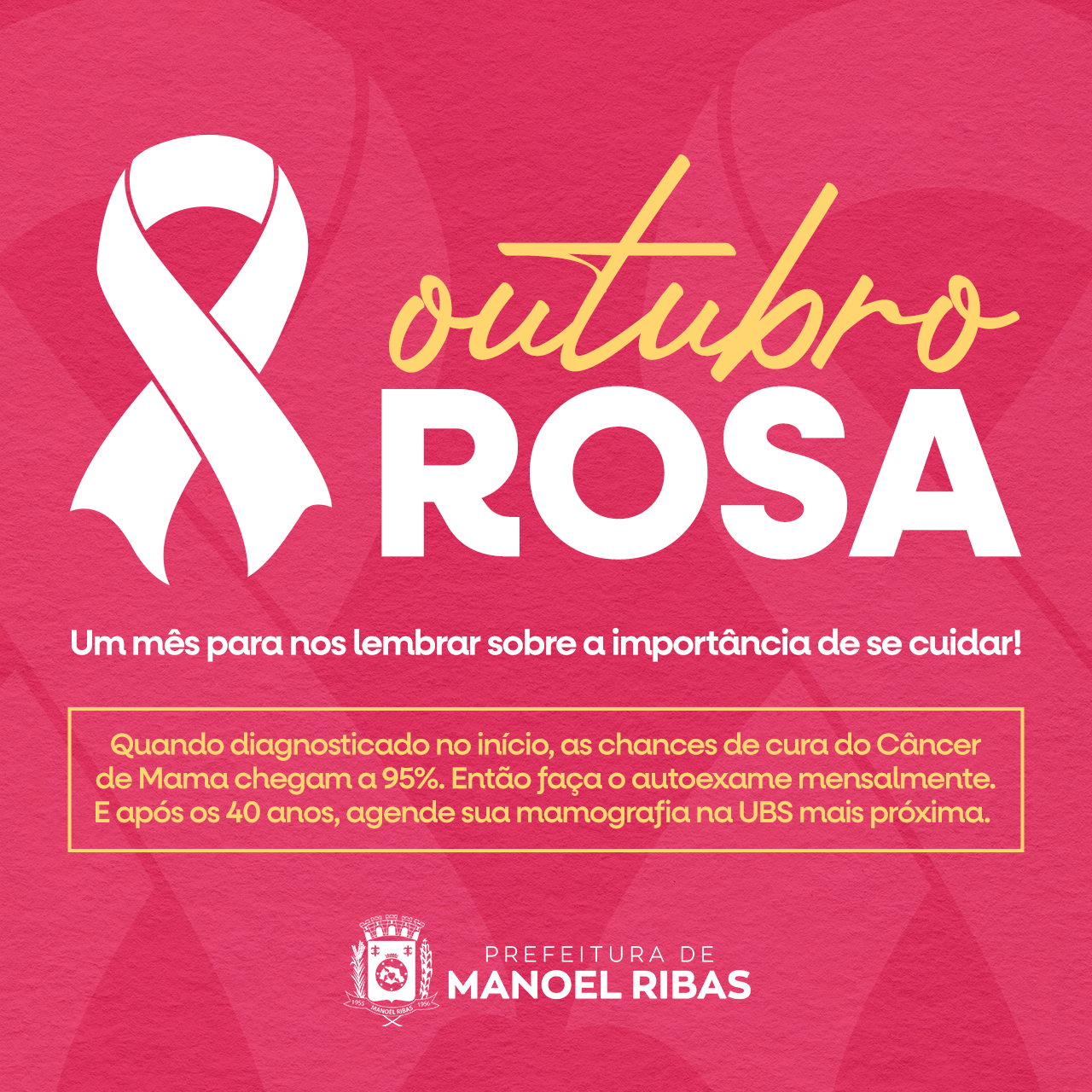 MANOEL RIBAS - Outubro Rosa