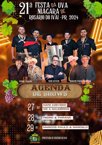  VEM AÍ – 21ª Festa da Uva Niágara de Rosário do Ivaí