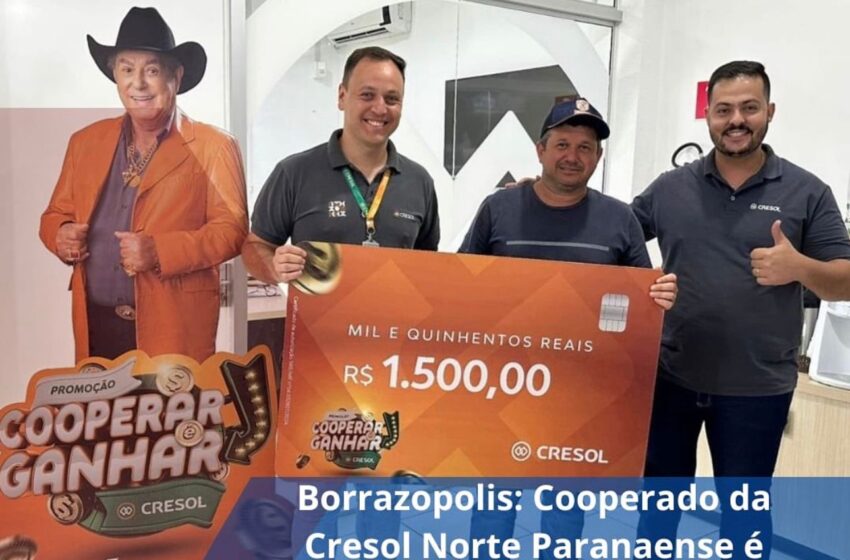  Cooperado da Cresol de Borrazópolis é premiado na campanha Cooperar é Ganhar