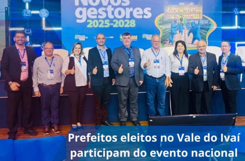  Prefeitos do Vale do Ivaí participam do evento nacional de Gestores em Brasília